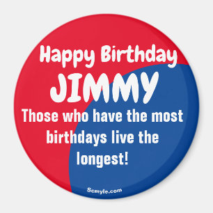 Happy Birthday JIMMY red/blue magnet