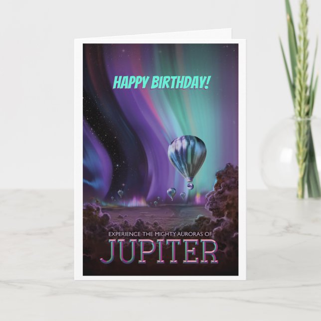 Happy Birthday! Jovian Aurora space destination Card (Front)
