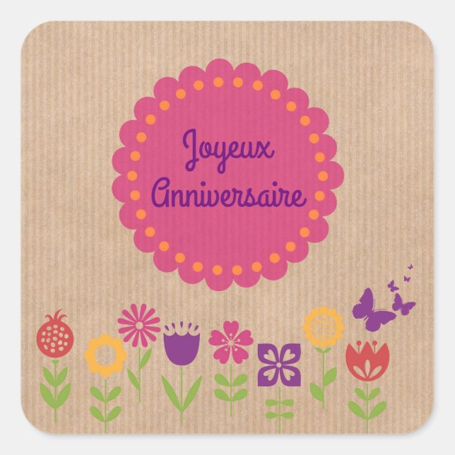 Happy birthday | Joyeux Anniversaire Square Sticker (Front)