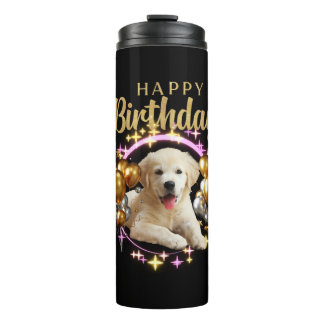 Happy Birthday Labrador Retriever Thermal Tumbler