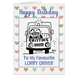 Happy Birthday Lorry Driver