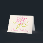 Happy Birthday Lotus Flower / Water Lily Card<br><div class="desc">Happy Birthday greeting with a message inside. An outline of a lotus flower / water lily. Petals outlined in pink and the leaves outlined in green. background is a delicate eggshell white.</div>