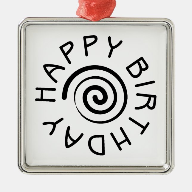 Happy Birthday Metal Ornament (Front)