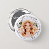 Happy Birthday Modern Simple Custom Photo 2 Inch Round Button (Front & Back)