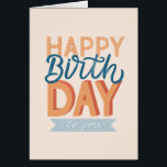 Happy birthday. Modern typography lettering friend<br><div class="desc">Modern typography lettering card "Happy birthday to you" for friends for any age.</div>