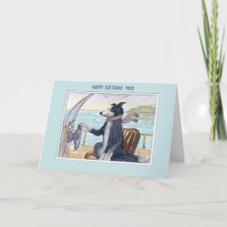 Happy Birthday Mom, Border Collie dog on a boat Card