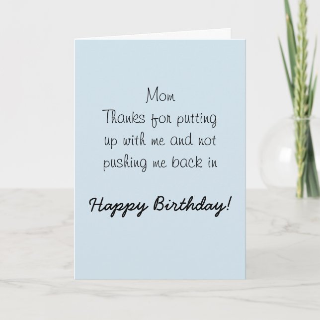 Happy Birthday Mom Mother  Humour Funny Card (Front)