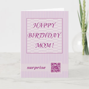 Happy Birthday Mom!QR Code Video Greeting Card