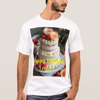 Happy birthday mom T-Shirt design 