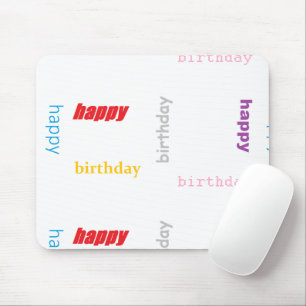 Happy birthday mouse pad