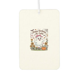 Happy Birthday Ms Emily Halloween Ghost Pumpkin Su Air Freshener