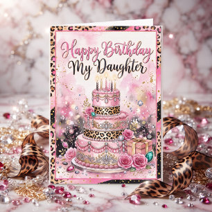 Happy Birthday My Daughter   Leopard Bling Cake Card
