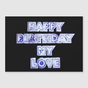 Happy Birthday My Love