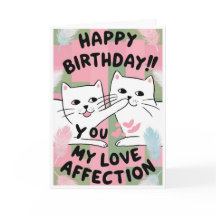 Happy Birthday, My Love Heartfelt Affection Birth