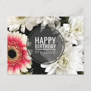 Happy Birthday My Love Postcard