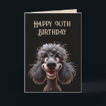 Happy Birthday No Stress Poodle Dog 90th Card<br><div class="desc">Happy Birthday No Stress Poodle Dog 90th ninety</div>