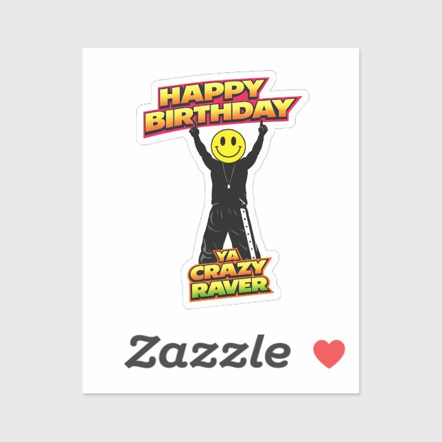 Happy Birthday Old Skool Raver Funny Joke  (Sheet)