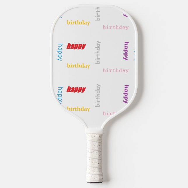 Happy birthday on white pickleball paddle (Front)