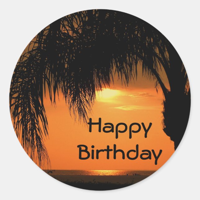 Happy Birthday, palm tree sunset Classic Round Sticker (Front)