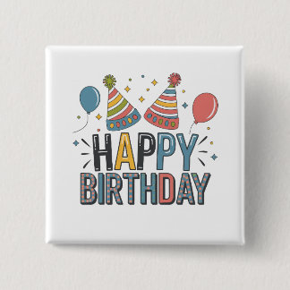 Happy Birthday Party Hats 2 Inch Square Button