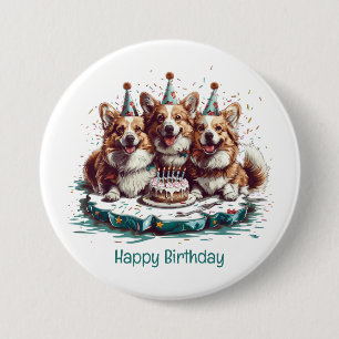 Happy Birthday Pembroke Welsh Corgi Dogs 3 Inch Round Button
