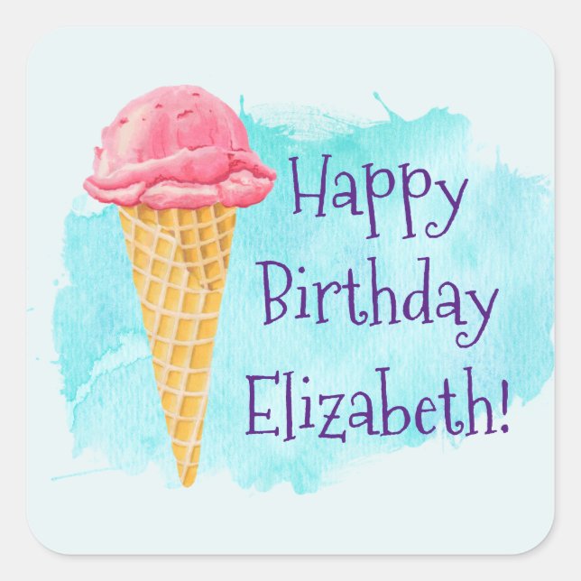 happy Birthday Personalized Ice Cream Cone Square Sticker (Front)