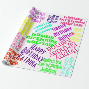 Happy Birthday Personalized Name and colours Wrapping Paper