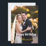 Happy Birthday Photo wife husband  Card<br><div class="desc">Happy Birthday Photo wife husband</div>