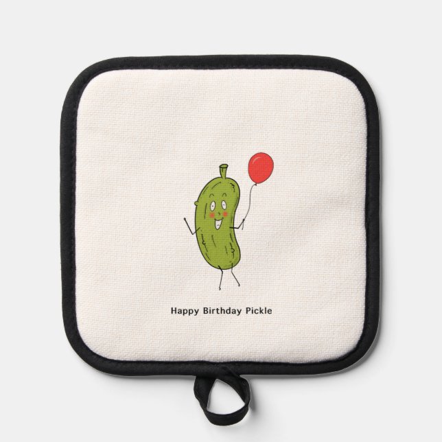 Happy Birthday Pickle, pickle  Pot Holder (Front)