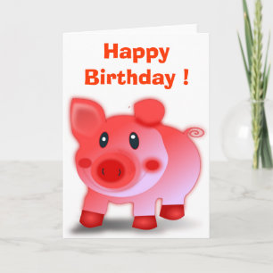 "HAPPY BIRTHDAY" PIGGY PIGLET CARD