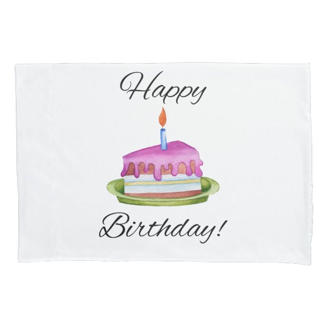 Happy Birthday! Pillowcase (Front)
