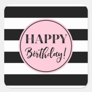 Happy Birthday Pink Black White Stripes Square Sti Sticker