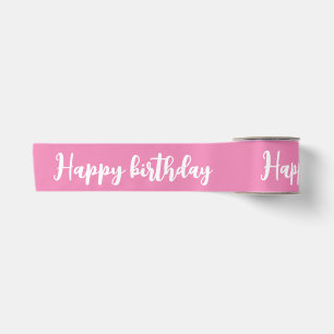 "happy birthday " pink colour  satin ribbon