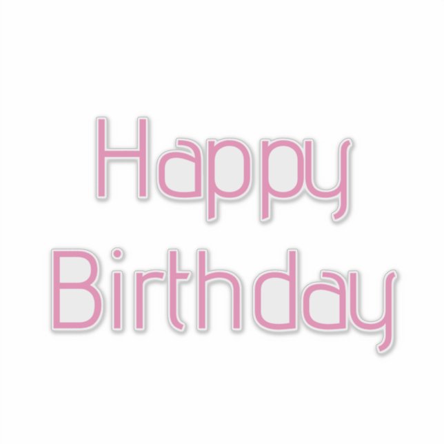 Happy Birthday Pink Custom Colour Simple Cute 2024 (Front)