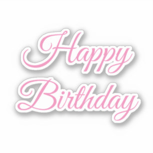 Happy Birthday Pink Custom Colour Trendy Cute 2025