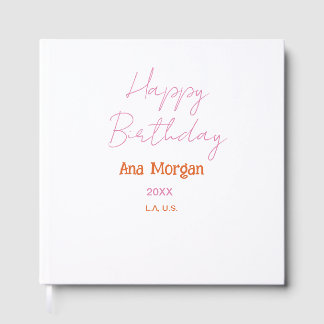 HAPPY BIRTHDAY PINK ORANGE NAME SIMPLE YEAR PLACE  GUEST BOOK