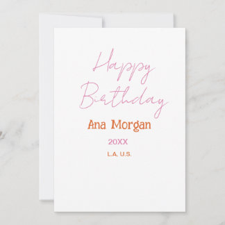 HAPPY BIRTHDAY PINK ORANGE NAME SIMPLE YEAR PLACE INVITATION