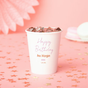 HAPPY BIRTHDAY PINK ORANGE NAME SIMPLE YEAR PLACE PAPER CUPS