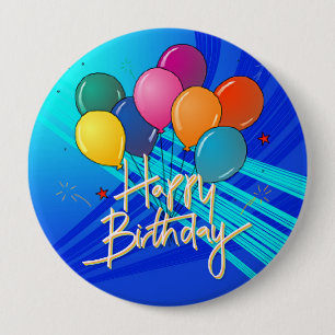 Happy Birthday, popular colourful design, 4 Inch Round Button