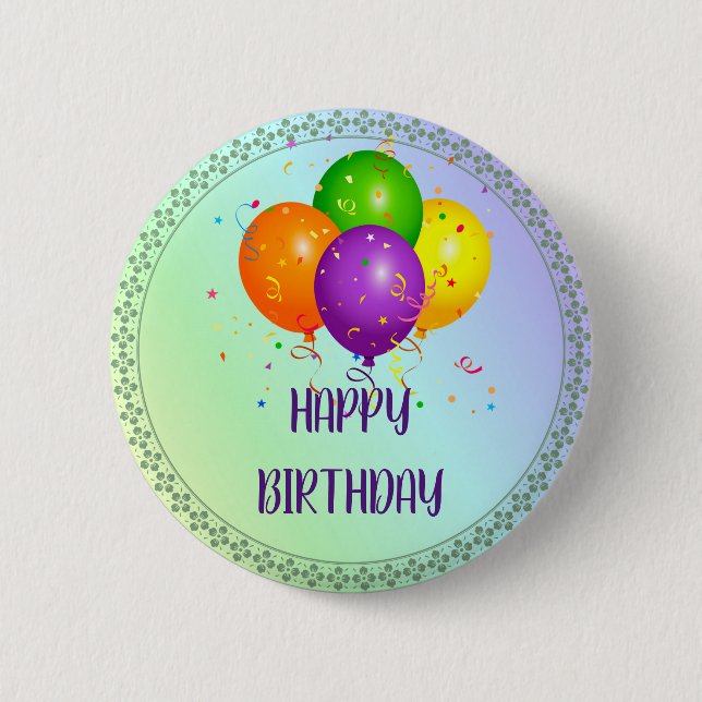 Happy Birthday, popular design,  2 Inch Round Button (Front)
