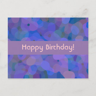 Happy Birthday! -- Pretty Abstract Postcard