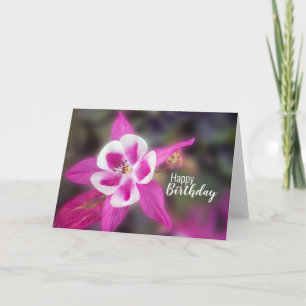 Happy Birthday Pretty Columbine Pink Flower Card