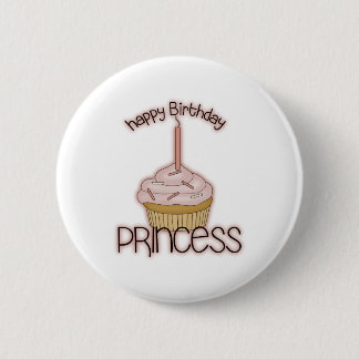 Happy Birthday Princess 2 Inch Round Button