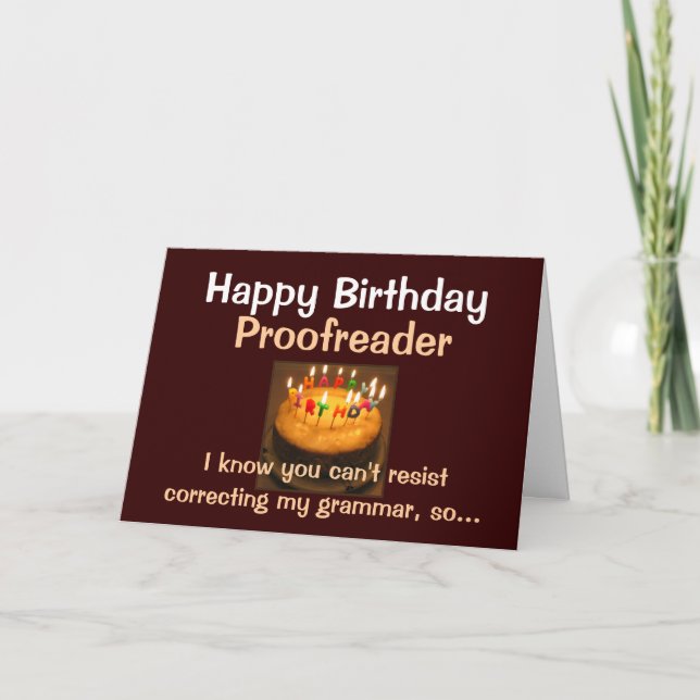 Happy Birthday Proofreader Card (Front)