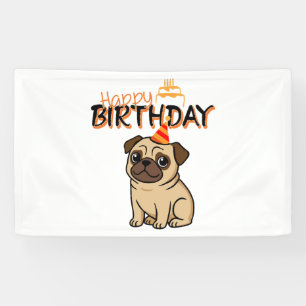 HAPPY BIRTHDAY PUG BANNER