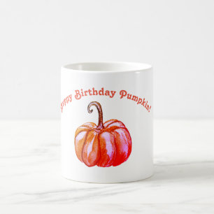 Happy Birthday Pumpkin Custom  Mug