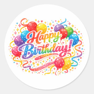 Happy Birthday Rainbow Balloons Confetti Text Classic Round Sticker