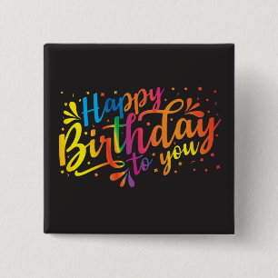 Happy Birthday - rainbow colours Birthday  2 Inch Square Button