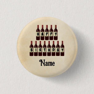 Happy Birthday Red Wine Bottles Customized 1 Inch Round Button