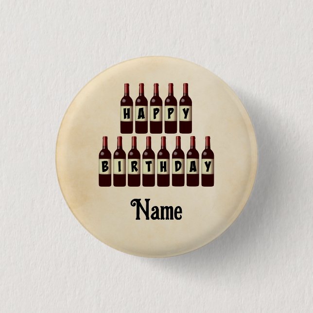 Happy Birthday Red Wine Bottles Customized 1 Inch Round Button (Front)